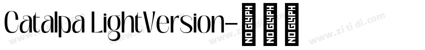 Catalpa LightVersion字体转换